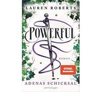 Powerful - Adenas Schicksal: Eine Powerless-Novelle - Das neue Buch der Platz-1-SPIEGEL-Bestsellerautorin endlich auf Deutsch!