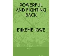 Powerful And Fighting Back