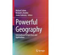 Powerful Geography: International Perspectives and Applications