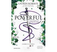 Powerful. Ombre e mistero. Una storia di Powerless