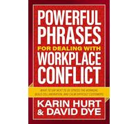 Powerful Phrases for Dealing with Workplace Conflict | Softcover