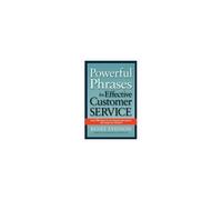 Powerful Phrases For Effective Customer Service