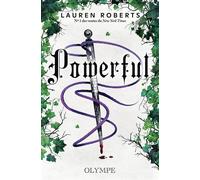 Powerful Une histoire dans l'univers de Powerless-Édition reliée - Lauren Roberts - Olympe - relié - Roman