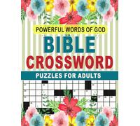 Powerful Words Of God Bible Crossword Puzzles For Adults: Meaningful Scripture Word Games for Quiet Time