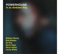 Powerhouse In an Ambient Way (CD) Album