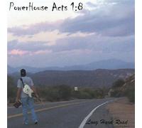 Powerhouse - Long Hard Road