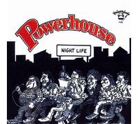 Powerhouse=tom Principato - Night Life/Lovin' Machine
