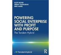 Powering Social Enterprise with Profit and Purpose by Mike Hamel Mike Hamel (Auteur)