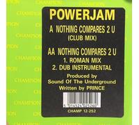 POWERJAM / NOTHING COMPARES TO YOU