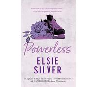 Powerless - Chestnut Springs - Tome 3: Après Flawless et Heartless