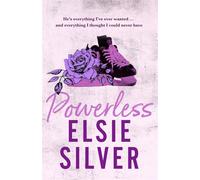 Powerless - Elsie Silver - Piatkus Libri - broché - Roman
