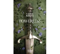 Lauren Roberts – Powerless (Tome 1) – Roman poche – Gallimard – Trad. Marie Demay