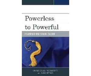 Powerless To Powerful