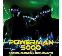 Powerman 5000 - Copies, Clones & Replicants