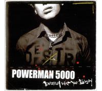 Powerman 5000 - Destroy What You Enjoy [Import]