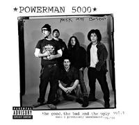 Powerman 5000 - Good The Bad & The Ugly 1