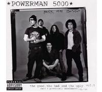 Powerman 5000 - Good, The Bad & The Ugly [Import]