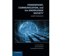 Powerpoint, Communication, And The Knowledge Society