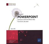 PowerPoint (versions 2019 et Office 365) - Fonctions de base