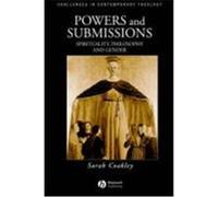 Powers and Submissions, Challenges in Contemporary Theology Sarah Coakley (Auteur)