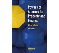 Powers of Attorney for Property Finance A Users Guide by Ann Stanyer Ann Stanyer (Auteur)