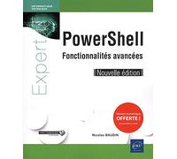 PowerShell - Fonctionnalités avancées (Nouvelle édition)