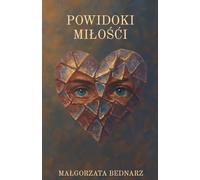 Powidoki Miłości
