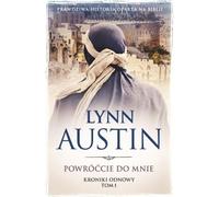 Powróćcie do mnie - Lynn Austin (livre en polonais)