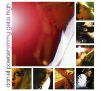 Powter, Daniel - Jimmy Gets High