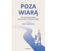 Poza wiarą - Dale McGowan (littérature, philosophie en polonais)