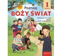 Poznajê Bo¿y Świat 1 Podrêcznik do religii El¿bieta Kondrak, Krzysztof Mielnicki (Buch auf Polnisch)