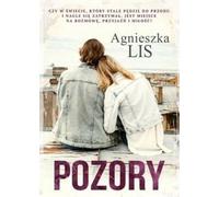 Pozory - Agnieszka Lis (fiction, roman social en polonais)