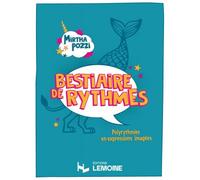 Pozzi - Bestiaire De Rythmes - Polyrythmies En Expressions Imagées