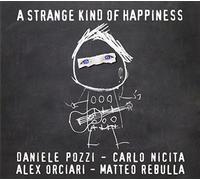 Pozzi Daniele - A Strange Kind of Happiness [Import]