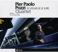Pozzi Pier Paolo - Je Volais Je Le Jure [Import]
