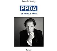 PPDA le Prince Noir Romain Verley (Auteur)