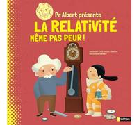 Pr. Albert présente : La relativité, même pas peur ! - Documentaire scientifique dès 9 ans