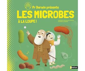 Pr. Darwin présente Microbes, même pas peur ! Tout comprendre sur les microbes, dès 9 ans