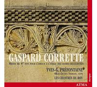Pr Fontaine - Gaspard Corrette: Messe du 8e ton pour l'orgue à l'usage des dames religieuses