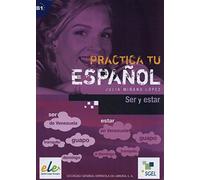 Practica: Ser y Estar