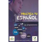 Practica tu español: las preposiciones