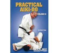 Practical Aiki-Do (5)