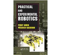 Practical and Experimental Robotics Pushkin Kachroo (Auteur)