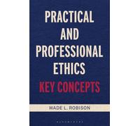 Practical And Professional Ethics
