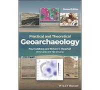 Practical and Theoretical Geoarchaeology