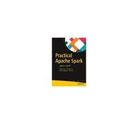 Practical Apache Spark