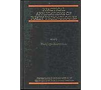 Practical Applications Of Fuzzy Technologies