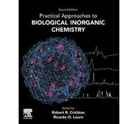 Practical Approaches To Biological Inorganic Chemistry