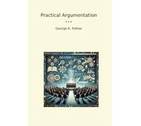 Practical Argumentation