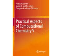 Practical Aspects Of Computational Chemistry V